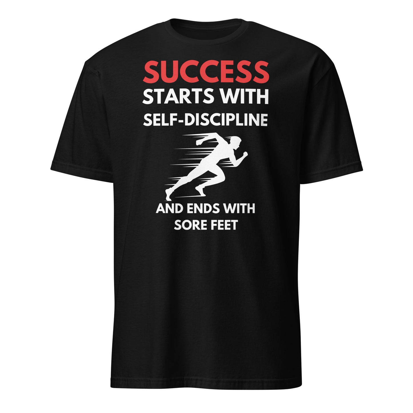 SUCCESS & SELF-DISCIPLINE RUNNING T-SHIRT - Motivational Running Club