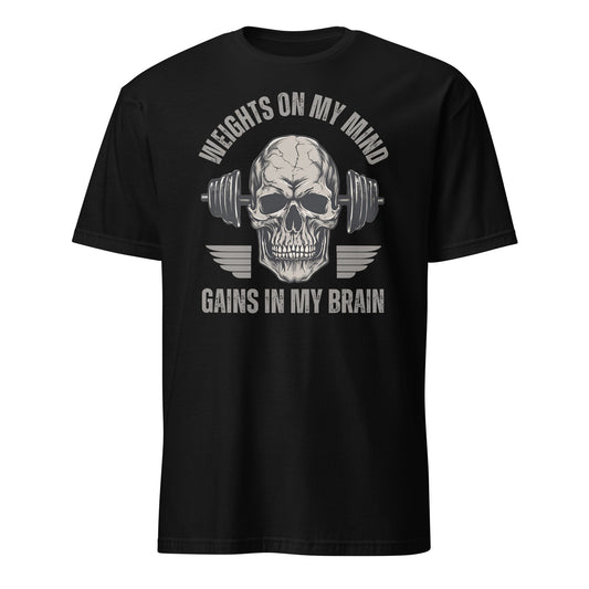 WEIGHTS ON MY MIND T-SHIRT - Motivational Running Club