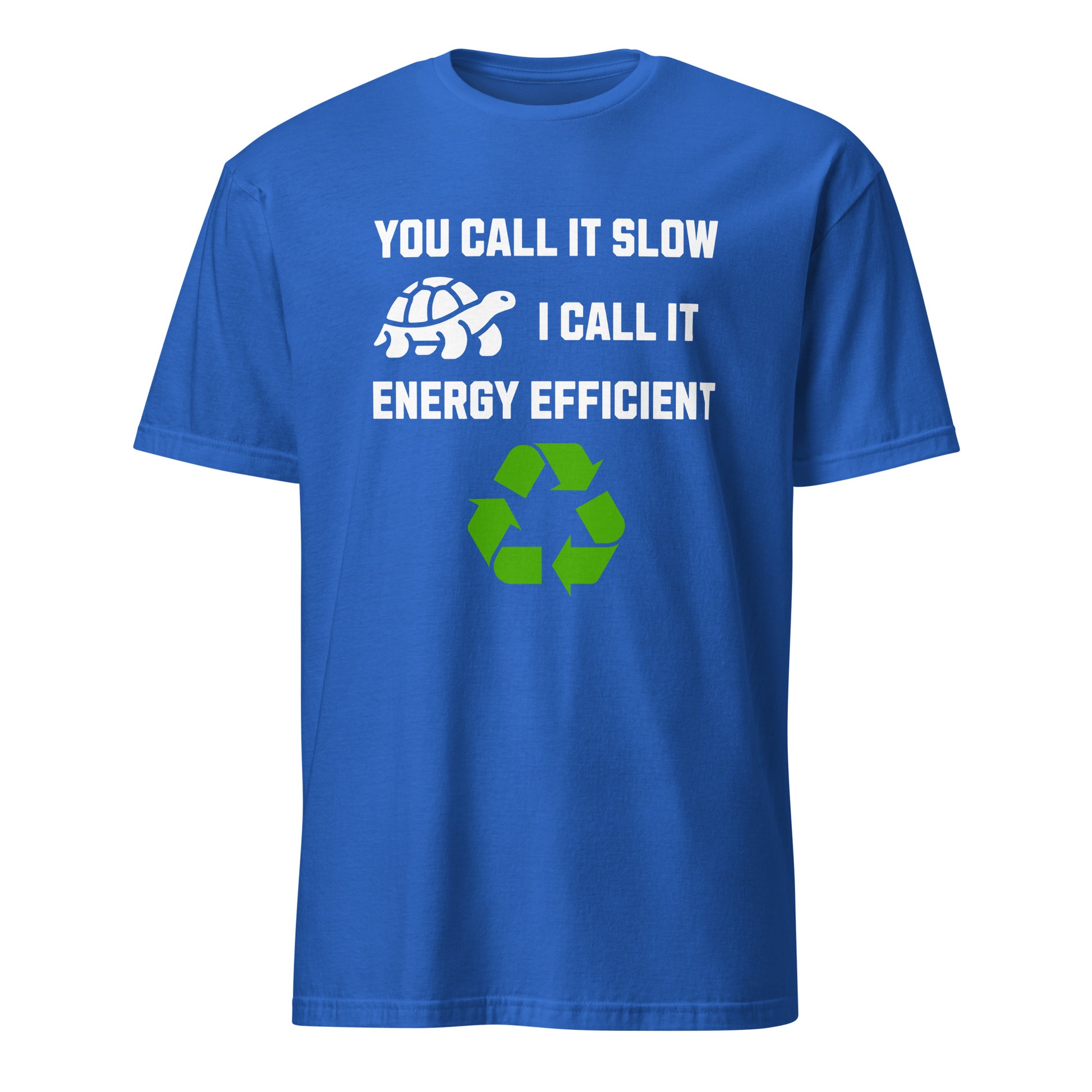 ENERGY EFFICIENT T-SHIRT - Motivational Running Club