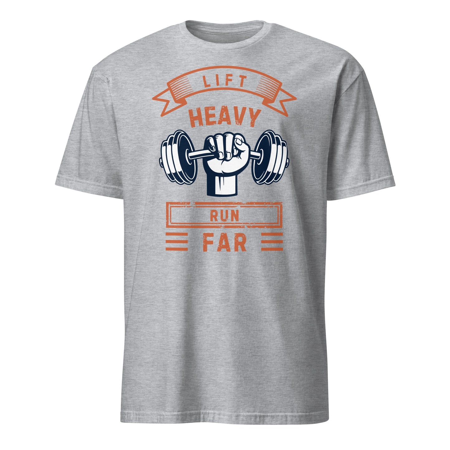 LIFT HEAVY RUN FAR T-SHIRT - Motivational Running Club