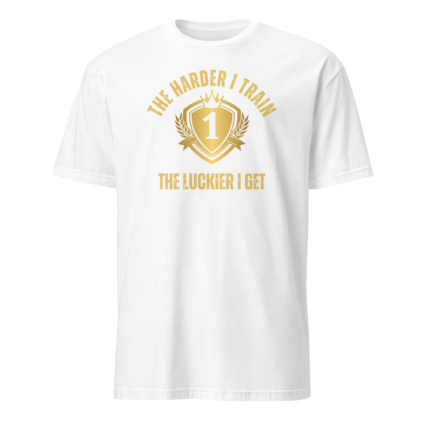 THE HARDER I TRAIN THE LUCKIER I GET T-SHIRT - Motivational Running Club