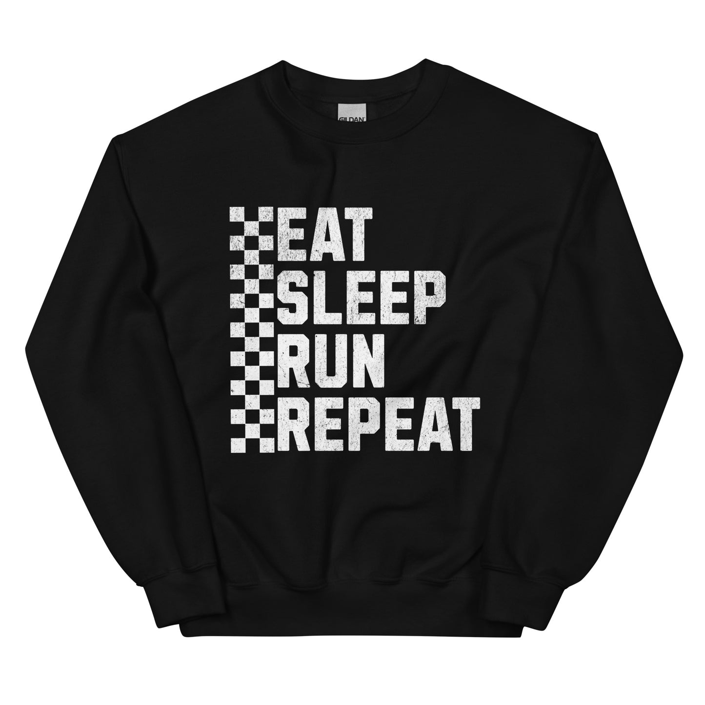 EAT, SLEEP, RUN, REPEAT SWEATSHIRT - Motivational Running Club