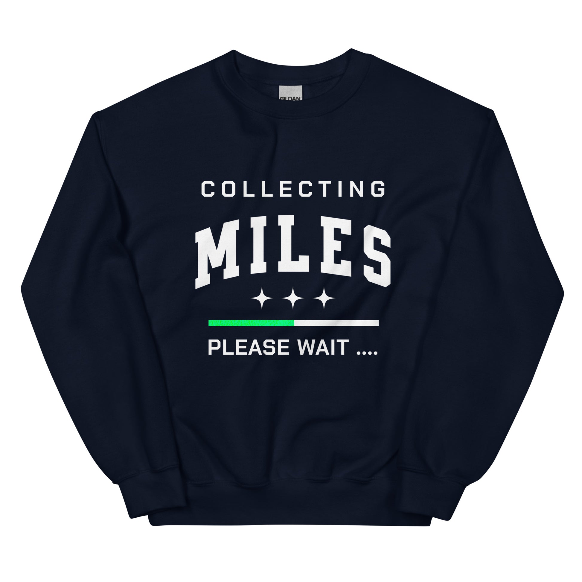 COLLECTING MILES - SWEATSHIRT - Motivational Running Club