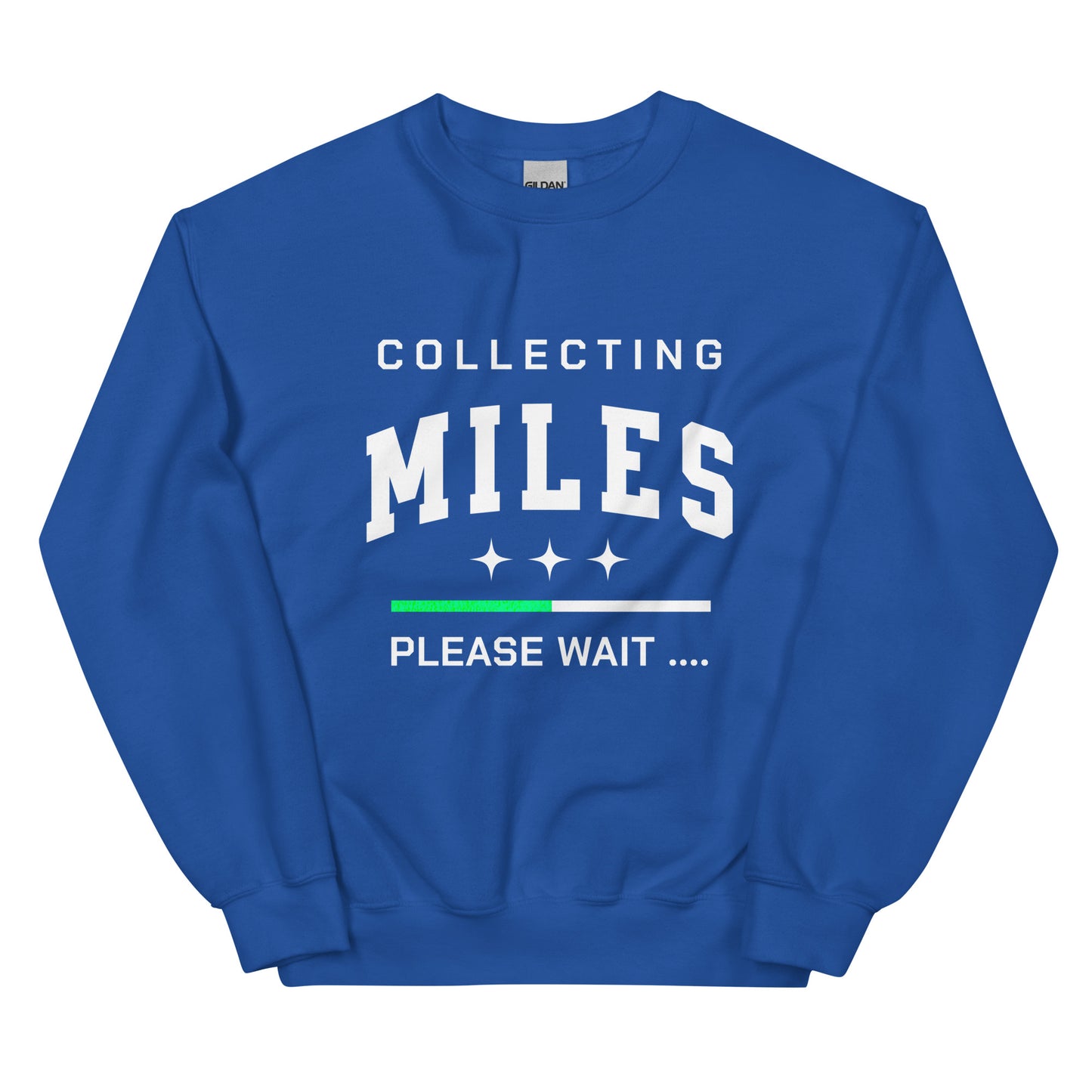 COLLECTING MILES - SWEATSHIRT - Motivational Running Club