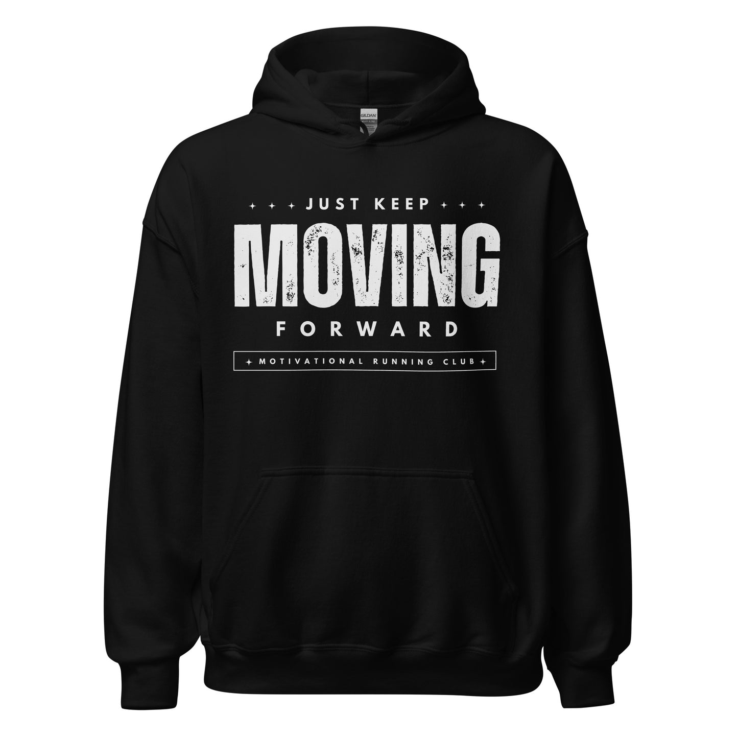 KEEP MOVING FORWARD - Hoodie - Motivational Running Club