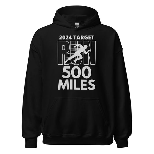 2024 TARGET RUN 500 MILES HOODIE - Motivational Running Club