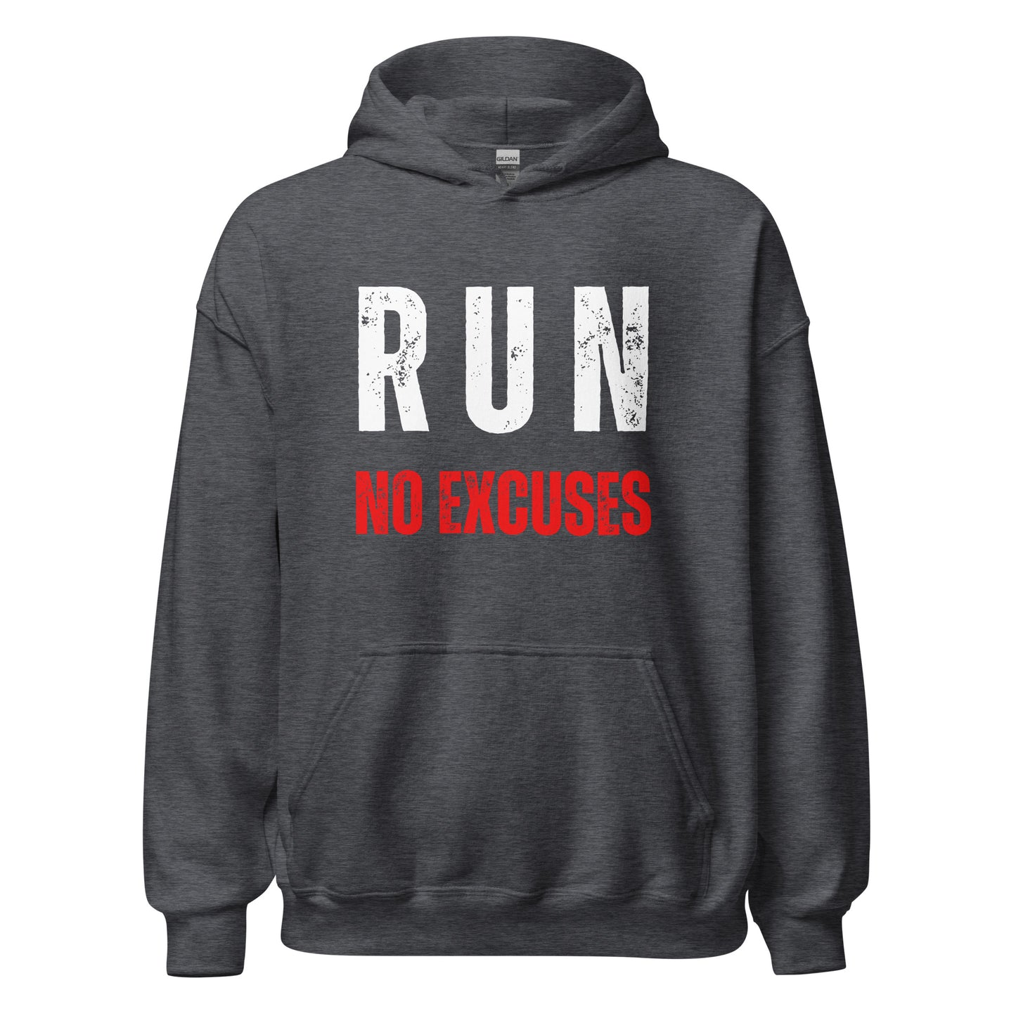 RUN NO EXCUSES HOODIE - Motivational Running Club